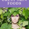 Great Skin Foods