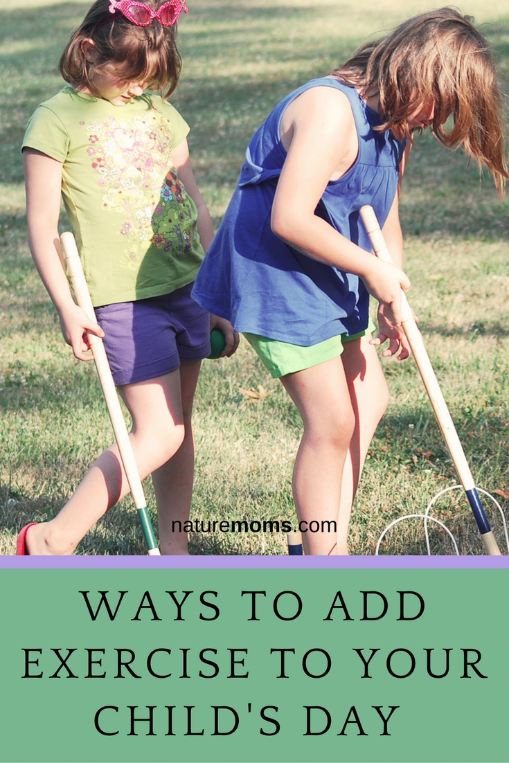 Ways to Add Exercise to Your Child's Day