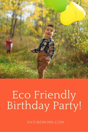 How to Host a Green Birthday Party