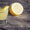 How to Make Limoncello Lemon Liqueur