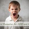 Natural Remedies for ADD and ADHD