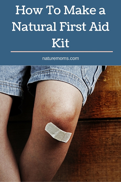 How To Make a Natural First Aid Kit