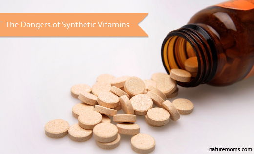 dangers of synthetic vitamins for kids