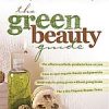 The Green Beauty Guide