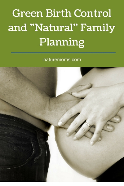 Green Birth Control and NFP