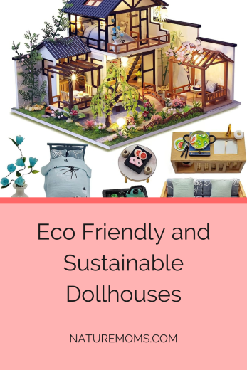 http://naturemoms.com/blog/wp-content/uploads/2011/01/Eco-Friendly-and-Sustainable-Dollhouses-347x520.png