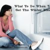 What To Do When You Get The Winter Blues