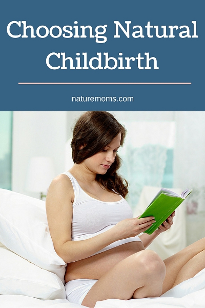 Choosing Natural Childbirth