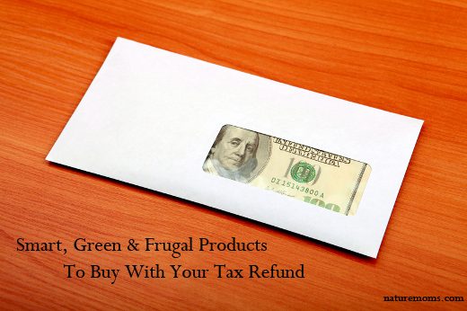 Smart, Green, and Frugal Products To Buy With Your Tax Refund