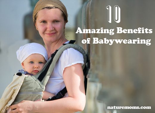 10 Amazing Benefits of Babywearing