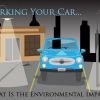 Parking Your Car – What Is the Environmental Impact?