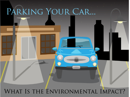 The Environmental Impact of Parking Lots