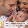 6 Simple Ways Men Can Protect Their Reproductive Health