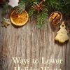 Ways to Lower Holiday Waste