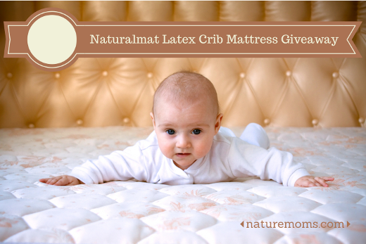 Naturalmat Latex Crib Mattress Giveaway