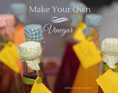 Make Your Own Vinegar