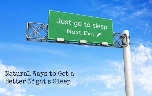 Natural Ways to Get a Better Night’s Sleep