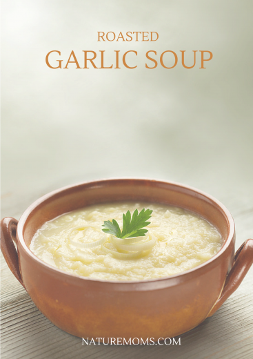 Roasted Garlic Soup recipe from naturemoms.com