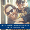 Gifts for the Manliest of Men