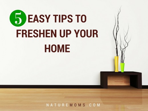 5 Easy Tips to Freshen Up Your Home