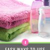 4 Easy Ways to Use Baby Oil