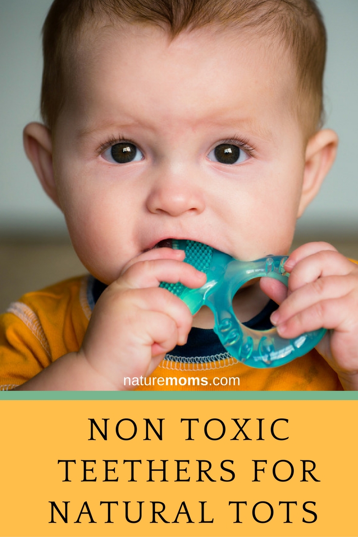 Non Toxic Teethers For Natural Tots