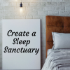 Creating a Sleep Sanctuary