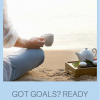 Got Goals? Ready to Try Meditation?