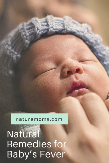 Natural Remedies for Baby’s Fever