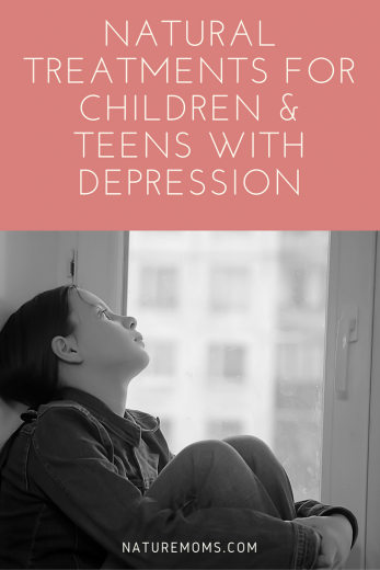 Natural Treatments for Children and Teens with Depression