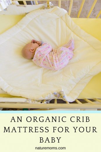 An Organic Crib Mattress for Your Baby