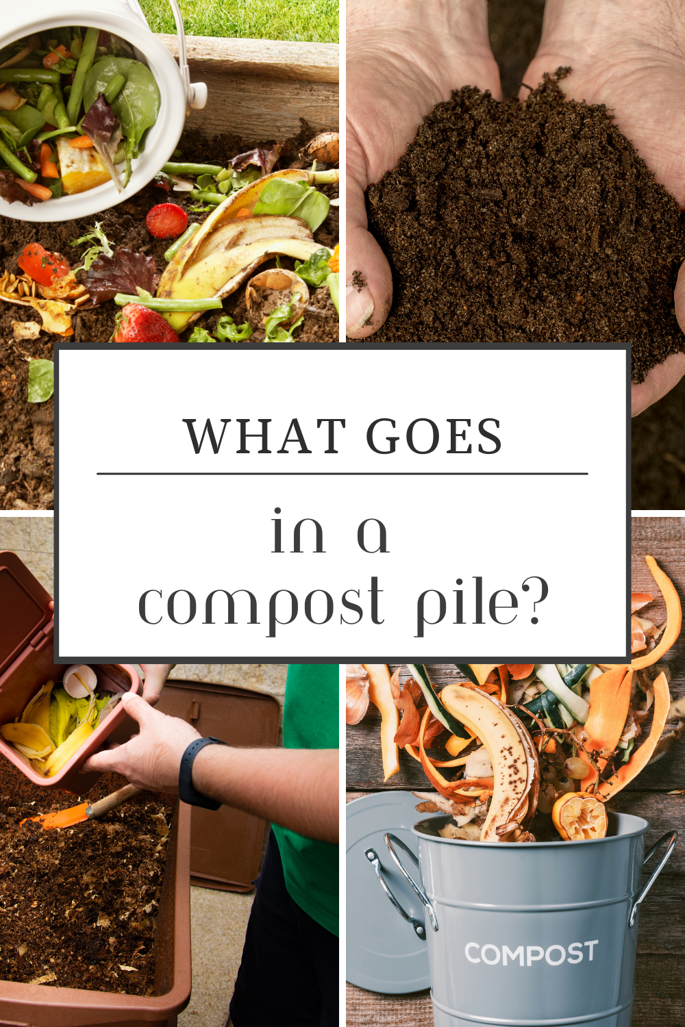 What Goes in a Compost Pile? - Nature Moms